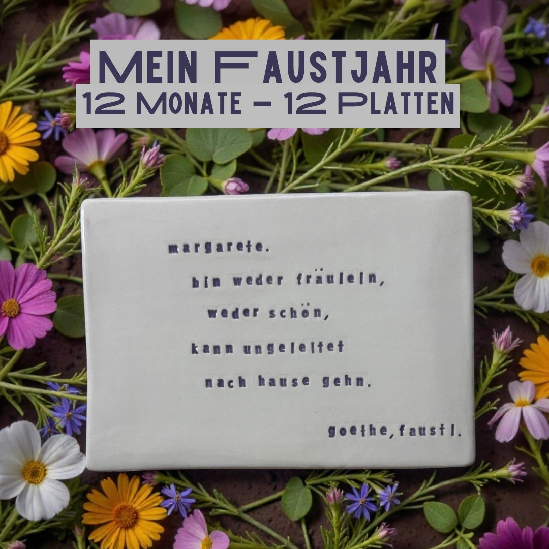 Mein Faustjahr - 12 Monate - 12 Tafeln Jahresabonnement