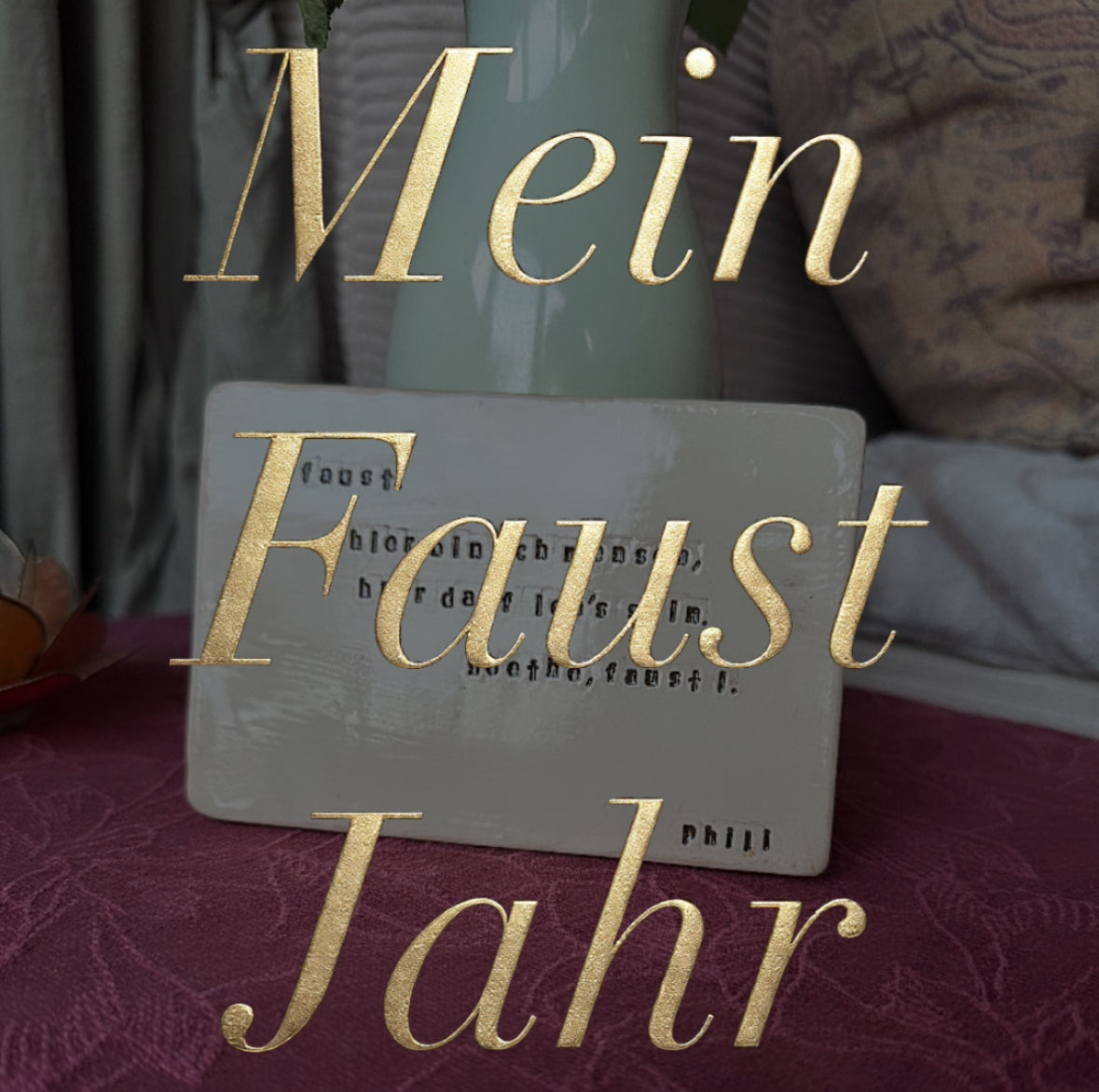 Mein Faustjahr - 12 Monate - 12 Kacheln Jahresabonnement - Limitiert auf 20 Plätze