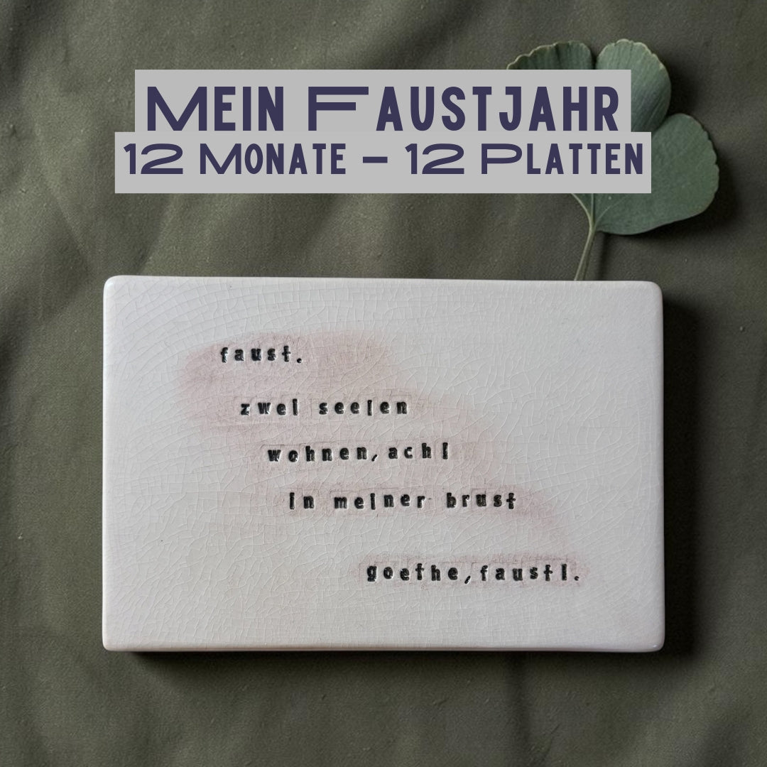 Mein Faustjahr - 12 Monate - 12 Tafeln Jahresabonnement